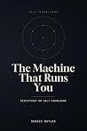 The Machine That ...