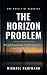 The Horizon Problem: Por qu...