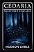 Cedaria: Shattered Shackles (Adeline's Forest Edition)