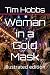 Woman in a Gold Mask: illus...