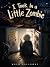 I Took In a Little Zombie