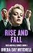Rise and Fall: A gritty gangland crime thriller from bestselling author Dreda Say Mitchell (Rise and Fall Book 1) (Rise and Fall Gangland Crime Series)