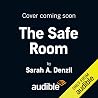 The Safe Room