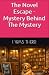 The Novel Escape - Mystery ...