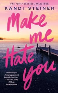 Make Me Hate You