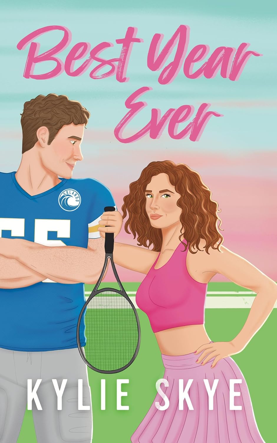Best Year Ever (Battles in Love, #1)