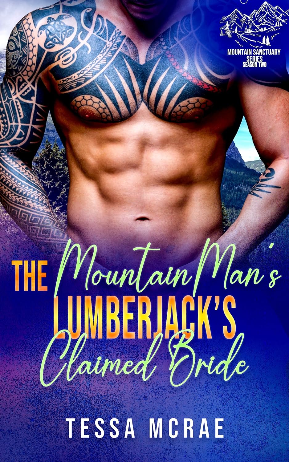 Read The Mountain Man Lumberjack's Claimed Bride: A Mail Order InstaLove Romance