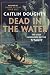 Dead in the Water: The Lost...