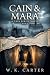 Cain & Mara: Cain Series Bo...
