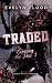 Traded (Crossing the Line Book 1)