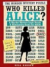 Who Killed Alice?...