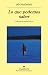 Lo que podemos saber by Ian McEwan