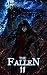 The Fallen: Vol II