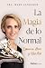 Magia de lo Normal: Esperan...