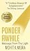 Ponder Awhile Message From ...