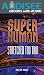 Stretched Too Thin (Superhuman)
