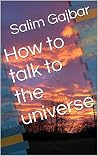 How to talk to th...