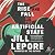 The Rise and Fall of the Artificial State