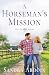 A Horseman's Mission by Sandra Ardoin