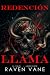 REDENCIÓN LLAMA: El gran fi...