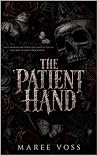 The Patient Hand:...