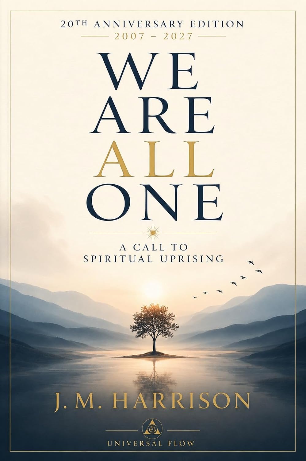 We Are All One: A Call to Spiritual Uprising