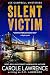 Silent Victim (Lee Campbell...