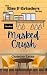 Masked Crush (The Rise and ...