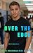 Over The Edge: Justin Macdo...