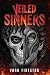 Veiled Sinners Duet
