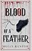 Blood of a Feather: A Dark ...
