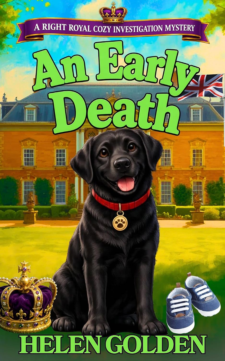 An Early Death (A Right Royal Cozy Investigation #4)