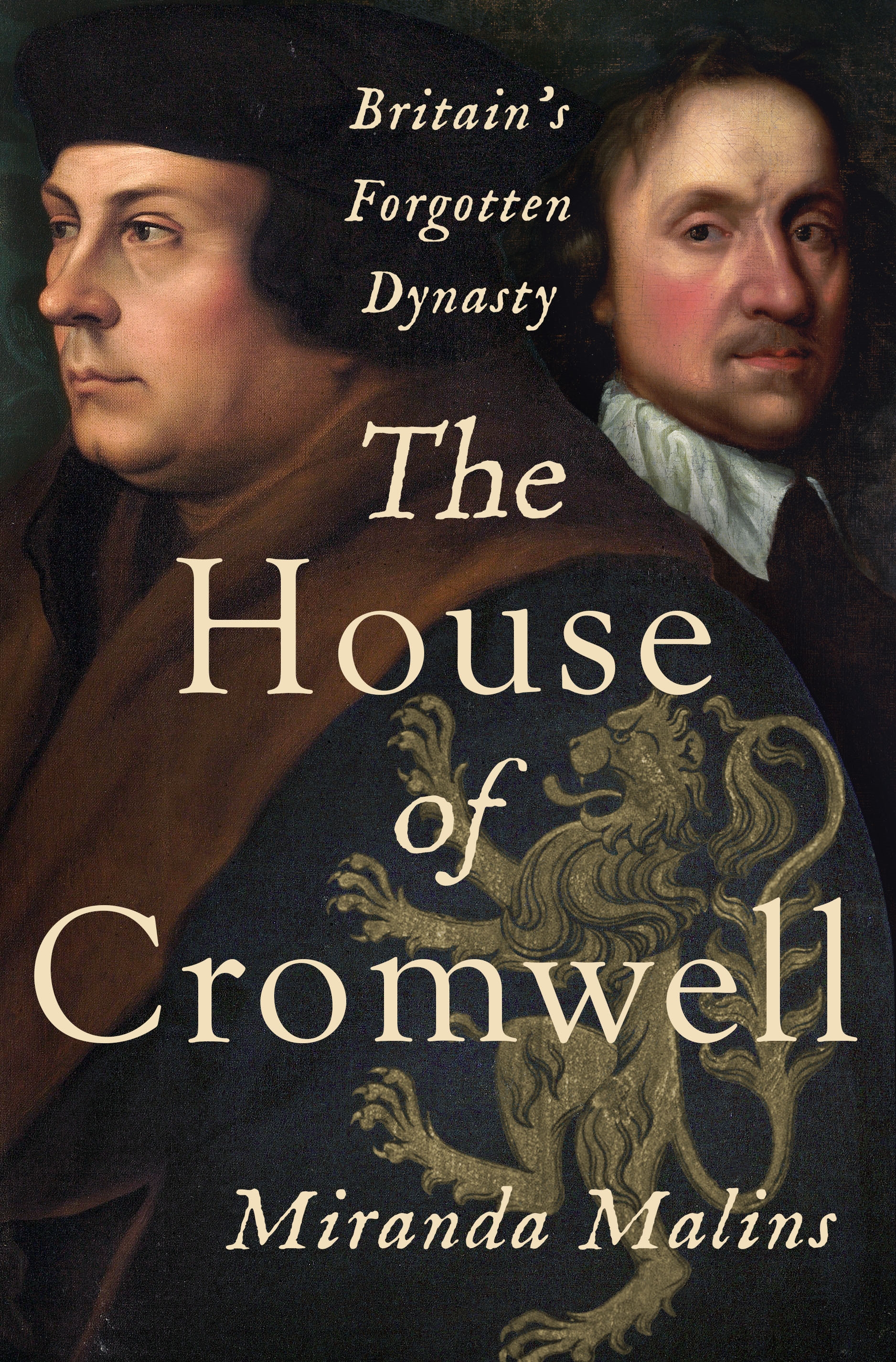 The House of Cromwell: Britain's Forgotten Dynasty
