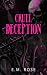 Cruel Deception (Savages #5)