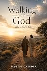 Walking with God:...