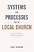 Systems and Processes for the Local Church  by Chad Erickson