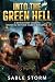 Into the Green Hell: A BWWM...