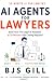AI Agents for Lawyers: Buil...