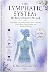 The Lymphatic Sys...