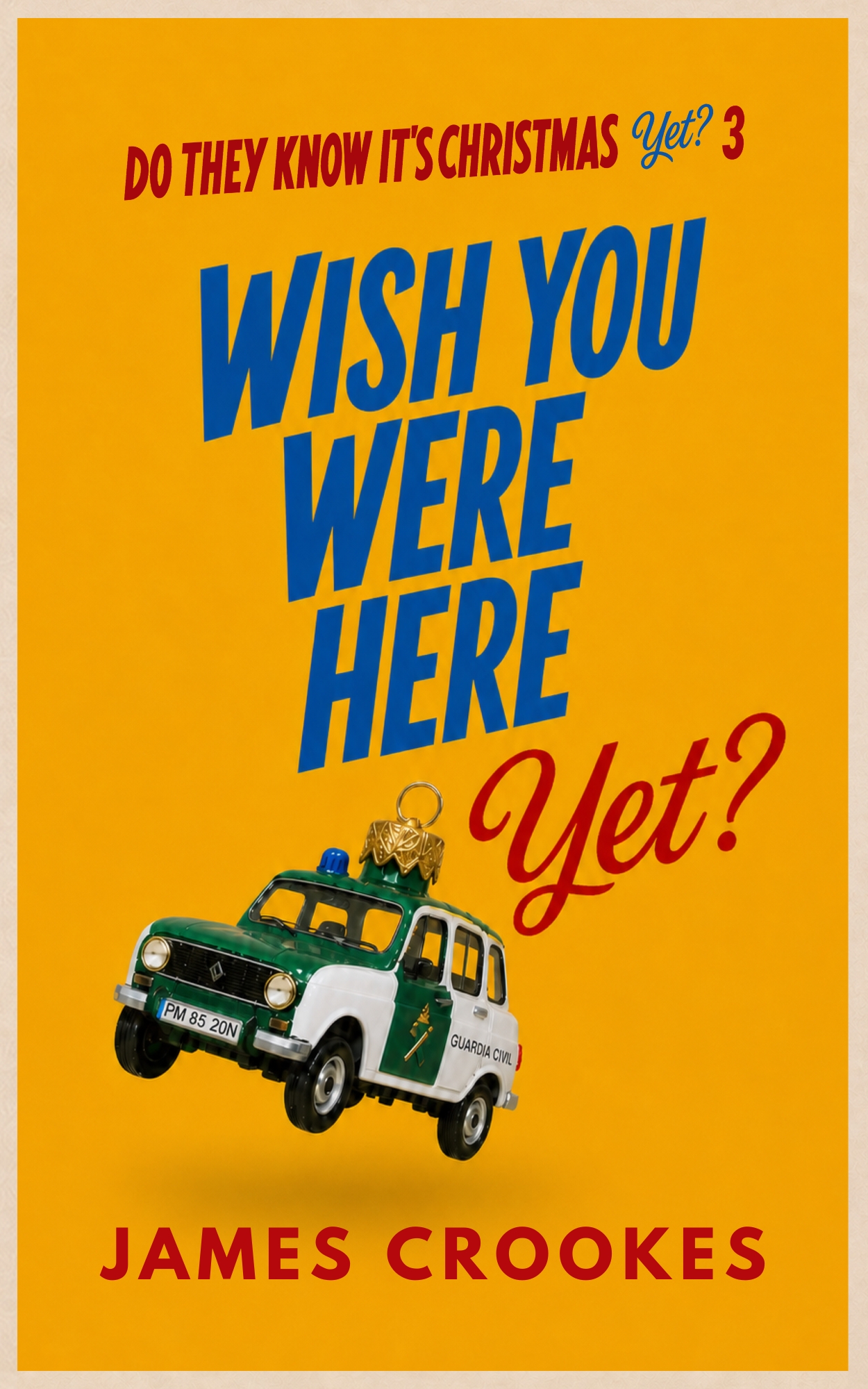 Wish You Were Here Yet?: Do They Know It's Christmas Yet Part 3 (Do They Know It's Christmas Yet?)