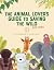The Animal Lover's Guide to...