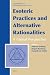 Esoteric Practices and Alte...