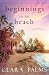 Beginnings on the Beach: Dr...