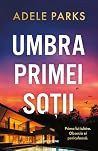 Umbra primei soții
