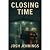 CLOSING TIME