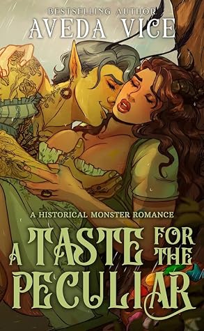A Taste for the Peculiar (Hunger, #2)