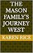 The Mason Family's Journey ...