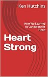 Heart Strong: How...