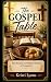 The Gospel Table: The Meatl...