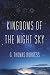 Kingdoms of the Night Sky by G. Thomas Burgess